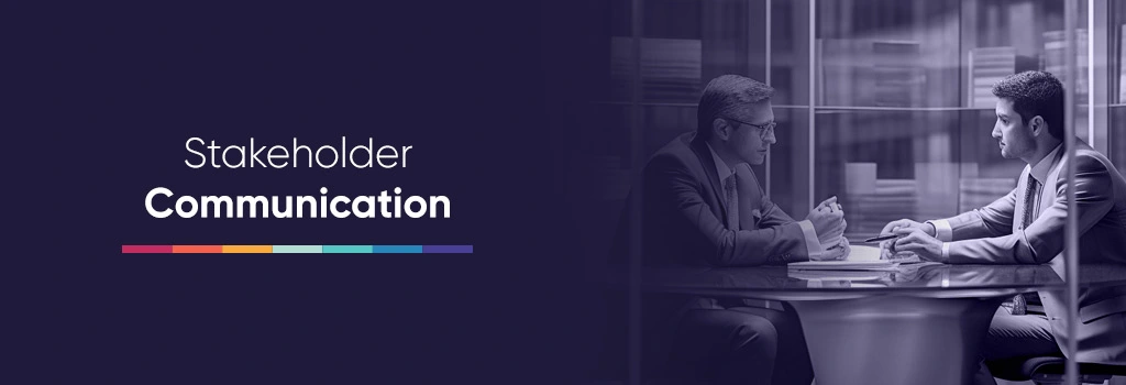 Stakeholder communication for assessing performance of an IT manager - Key Factors to Consider