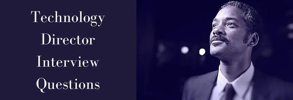 Article banner that says Technology Director Interview Questions with Will Smith