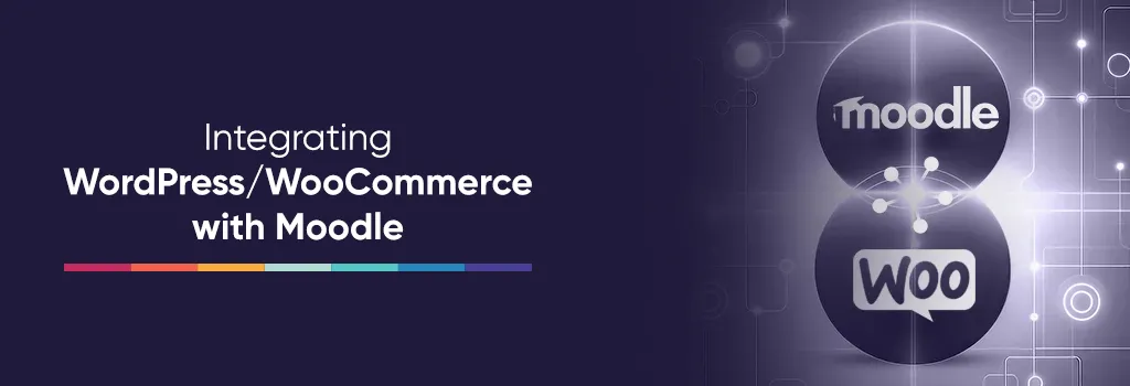 Integrating WordPress/WooCommerce with Moodle