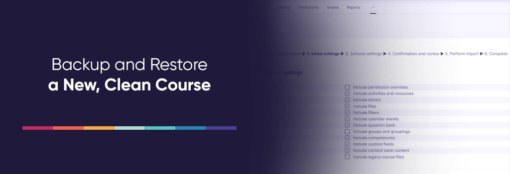 Backup and Restore a New Clean Course