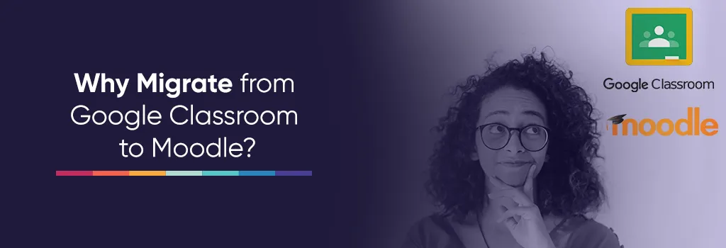 Migrate from Google Classroom to Moodle Migrate from Google Classroom to Moodle