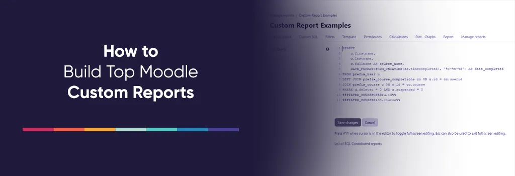 How to Build Top Moodle Custom Reports - Moodle Student Engagement Report Examples