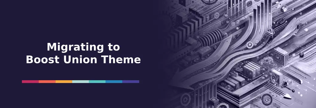 Migrating to Boost Union Theme - Migrating Moodle from Single to Multinenacy