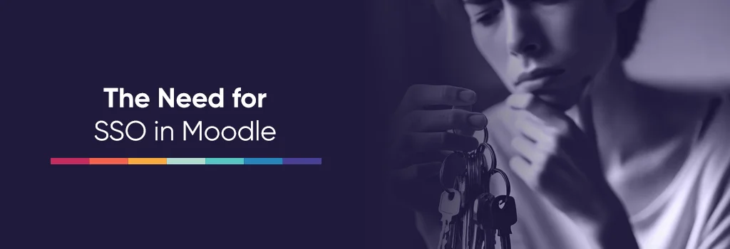lady looking at the bunch of keys - Single Sign-on (SSO) for Moodle, article banner / article image