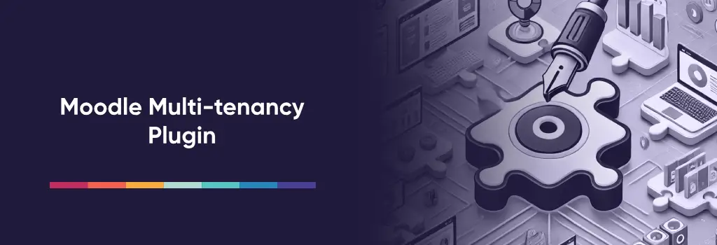 Moodle Multi-tenancy Plugin