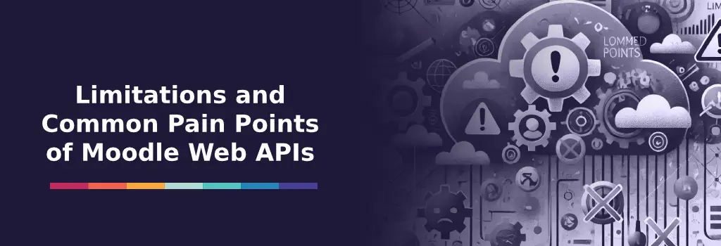 Cloud with warning symbols, gears, and error icons representing API limitations and failure points – Moodle Web Api Review and Examples of Use