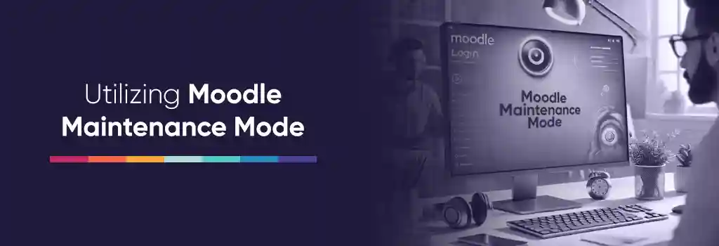 Moodle developer viewing a computer screen displaying "Moodle Maintenance Mode" on the Moodle login interface. - Moodle Maintenance Strategy
