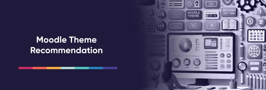 User viewing customization dashboard with theme icons - Best Practices for Managing Custom Moodle Themes