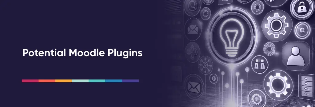 Potential Moodle Plugins