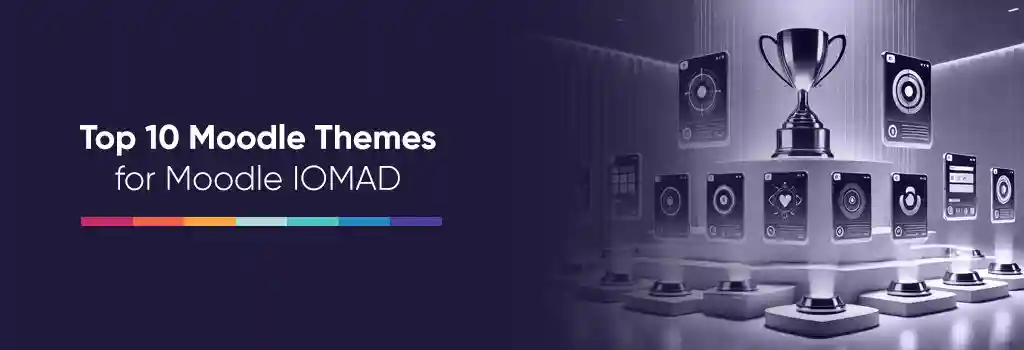 big trophy in the center surrounded by the devices and spotlights - Top Moodle Themes for Moodle IOMAD