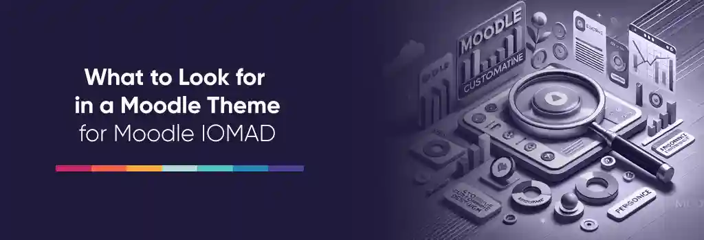 Moodle UI and big magnifying glass in the center - Top Moodle Themes for Moodle IOMAD